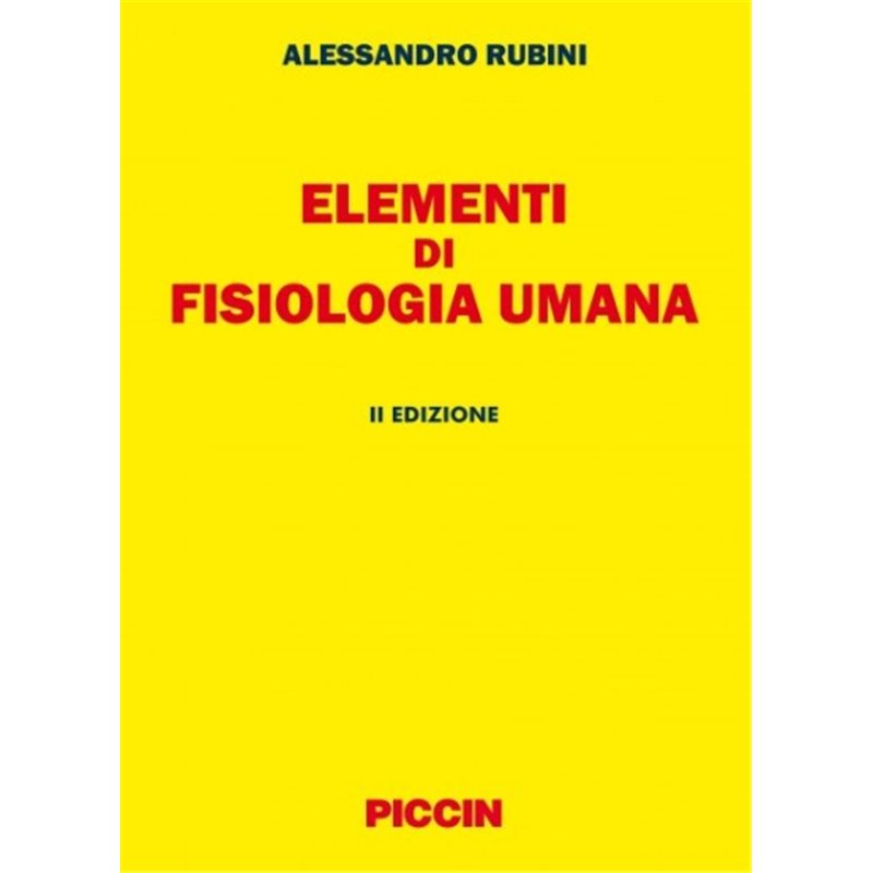 Elementi di fisiologia umana - Seconda edizione